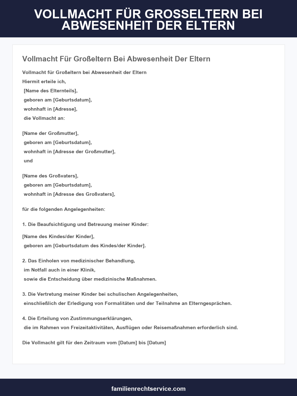 Vollmacht Für Großeltern Bei Abwesenheit Der Eltern Muster