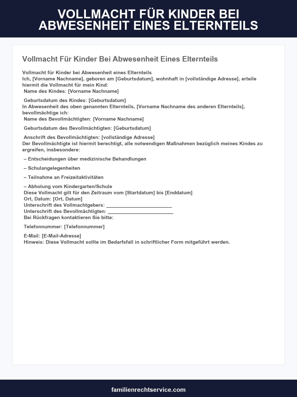 Vollmacht Für Kinder Bei Abwesenheit Eines Elternteils